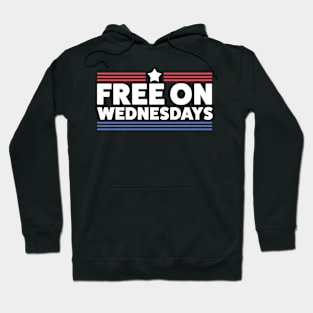 free on wednesdays Hoodie